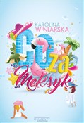 polish book : Co za Meks... - Karolina Winiarska