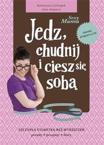 Obrazek Sexy Mama Jedz, chudnij i ciesz się sobą