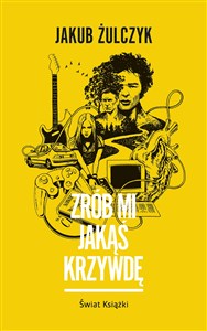 Obrazek Zrób mi jakąś krzywdę