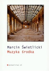 Obrazek Muzyka środka t.52