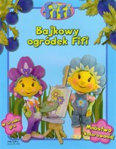 Obrazek Fifi Bajkowy ogródek Fifi