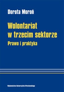 Obrazek Wolontariat w trzecim sektorze Prawo i praktyka