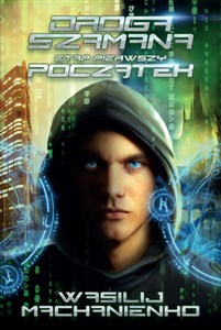 Obrazek Droga Szamana. Etap 1: Początek