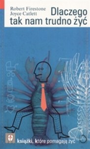 Obrazek Dlaczego tak nam trudno żyć