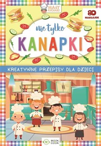 Picture of Nie tylko kanapki Kreatywne przepisy dla dzieci