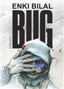 Zobacz : Bug Księga... - Enki Bilal