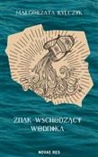 Znak wscho... - Małgorzata Kulczyk -  books in polish 