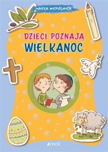 Obrazek Dzieci poznają Wielkanoc