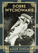 polish book : Dobre wych... - Amor Towles