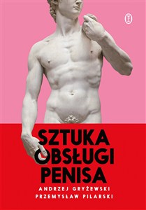 Obrazek Sztuka obsługi penisa