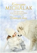 Uśmiech lo... - Katarzyna Michalak -  Książka z wysyłką do UK