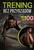 Trening be... - Ingo Frobose -  books in polish 
