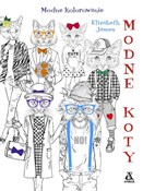Książka : Modne koty... - Elizabeth James