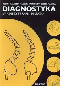 Obrazek Diagnostyka w kinezyterapii i masażu