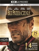 Zobacz : Bez przeba... - Clint Eastwood