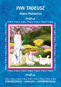 Obrazek Pan Tadeusz Adama Mickiewicza Streszczenie Analiza Interpretacja
