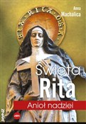 Książka : Święta Rit... - Anna Machalica