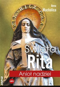 Obrazek Święta Rita Anioł nadziei