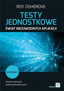 Picture of Testy jednostkowe Świat niezawodnych aplikacji