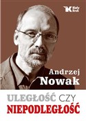 Uległość c... - Andrzej Nowak - Ksiegarnia w UK