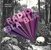 Polska książka : Radio Bla ... - Piotr Gajda
