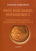 Król Rusi ... - Dariusz Dąbrowski - Ksiegarnia w UK