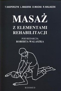 Obrazek Masaż z elementami rehabilitacji