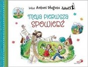 Książka : Moja pierw... - bp Antoni Długosz