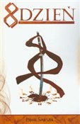 Ósmy dzień... - Paweł Śmieszek -  foreign books in polish 