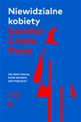Niewidzial... - Caroline Criado-Perez -  Polish Bookstore 