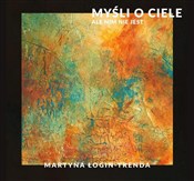 Książka : Myśli o ci... - Martyna Łogin-Trenda