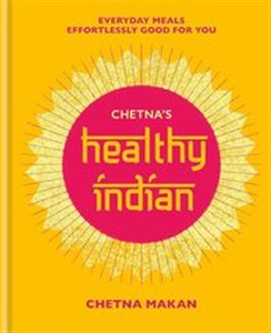 Obrazek Chetna’s Healthy Indian