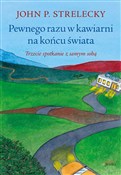 polish book : Pewnego ra... - John P. Strelecky