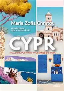 Obrazek Cypr. Halloumi, pustynny pył i tańce do rana