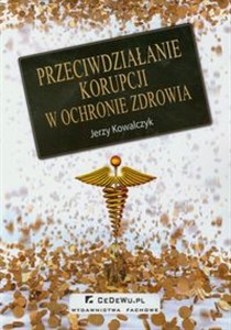 Obrazek Przeciwdziałanie korupcji w ochronie zdrowia