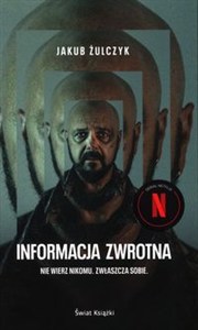 Obrazek Informacja zwrotna Nie wierz nikomu, zwłaszcza sobie