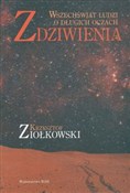 Zobacz : Zdziwienia... - Krzysztof Ziołkowski
