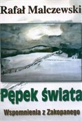 Pępek świa... - Rafał Malczewski -  Książka z wysyłką do UK
