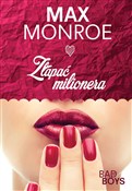 Bad Boys Z... - Max Monroe -  foreign books in polish 