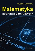 Książka : Matematyka... - Robert Drachal