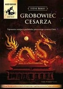 Obrazek [Audiobook] Grobowiec cesarza Tajemnica miejsca pochówku pierwszego cesarza Chin