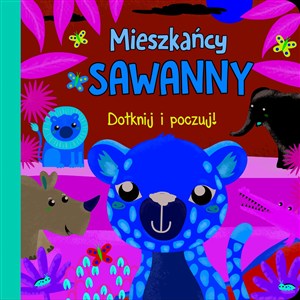 Picture of Dotknij i poczuj Mieszkańcy sawanny