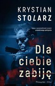 Dla ciebie... - Krystian Stolarz - Ksiegarnia w UK