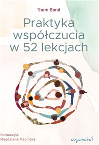 Obrazek Praktyka współczucia w 52 lekcjach