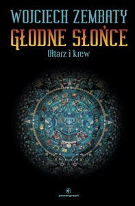 Obrazek Głodne Słońce Tom 2 Ołtarz i krew