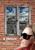 Zobacz : W drodze - Maria Leśniak