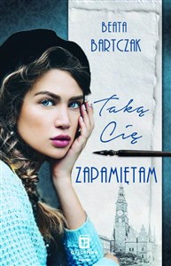 Obrazek Taką Cię zapamiętam