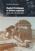 Zobacz : Żydzi Krak... - Ryszard Kotarba