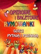 Operowe i ... - Grażyna Adamowicz-Grzyb -  books in polish 