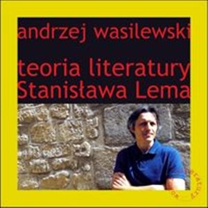 Obrazek Teoria literatury Stanisława Lema